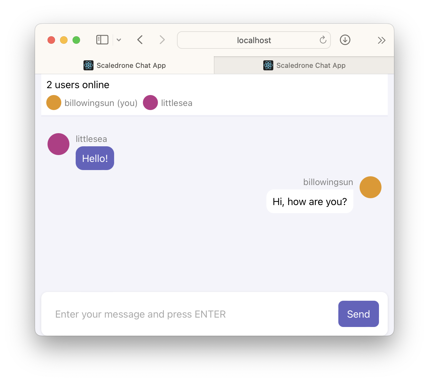 A browser window showing a working React chat app connected to a web service, with two tabs open, one for each user.